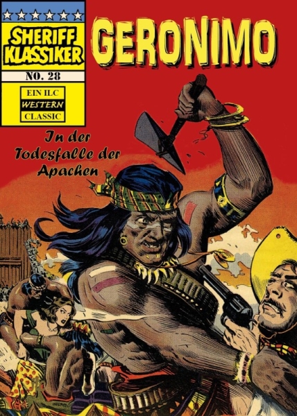 Sheriff Klassiker 28 - Geronimo - In der Todesfalle der Apachen